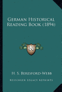 German Historical Reading Book (1894)