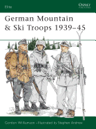 German Mountain & Ski Troops 1939-45