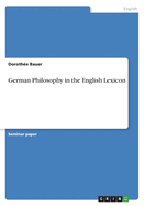 German Philosophy in the English Lexicon