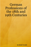 German Professions of the 18th and 19th Centuries
