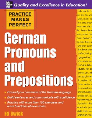 German Pronouns and Prepositions - Swick, Ed