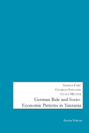 German Rule and Socio-Economic Patterns in Tanzania