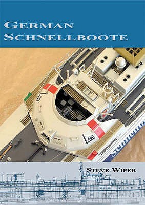 German Schnell-boats - Wiper, Steve