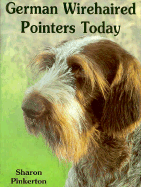 German Wirehaired Pointers Today