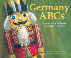 Germany ABCs: A Book about the People and Places of Germany