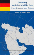 Germany and the Middle East: Past, Present, Future: World Powers and the Middle East