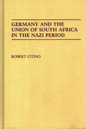 Germany and the Union of South Africa in the Nazi Period