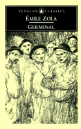 Germinal - Zola, Emile, and Tancock, Leonard (Translated by)