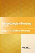 Gerontological Nursing: Scope and Standards of Practice