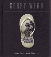 Gerry Wedd: Thong Cycle
