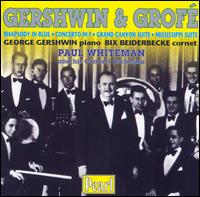 Gershwin & Grof - Paul Whiteman