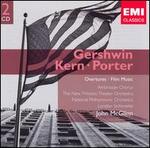 Gershwin, Kern & Porter: Overtures and Film Music - Various Artists