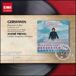 Gershwin: Rhapsody in Blue; Concerto in F; An American in Paris