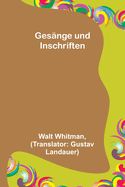 Gesnge und Inschriften