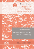 Gesammelte Aufsatze 2: Justinus Kerner Und Die Zeit Der Aufklarung