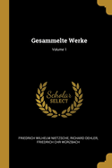 Gesammelte Werke Volume 1