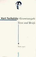 Gesamtausgabe: Texte Und Briefe - Tucholsky, Kurt