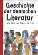 Geschichte Der Deutschen Literatur - Mai, Manfred