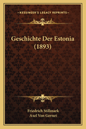 Geschichte Der Estonia (1893)