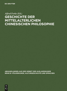 Geschichte Der Mittelalterlichen Chinesischen Philosophie