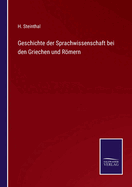 Geschichte Der Sprachwissenschaft Bei Den Griechen Und Romern