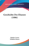 Geschichte Des Elsasses (1886)