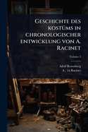 Geschichte des kost?1/4ms in chronologischer entwicklung von A. Racinet