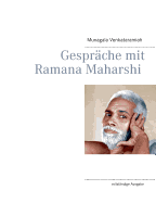 Gespr?che mit Ramana Maharshi: vollst?ndige Ausgabe