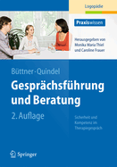 Gesprachsfuhrung Und Beratung: Sicherheit Und Kompetenz Im Therapiegesprach