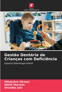 Gest?o Dentria de Crian?as com Defici?ncia