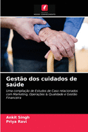 Gest?o dos cuidados de sade