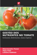 Gest?o DOS Nutrientes No Tomate