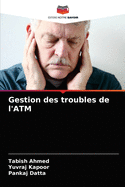 Gestion des troubles de l'ATM