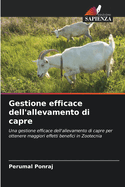 Gestione efficace dell'allevamento di capre