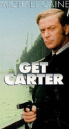 Get Carter - Caine, Michael, and Hodges, Mike, and Hendry, Ian