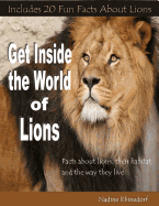 Get Inside the World of Lions - Rhinedorf, Nadine