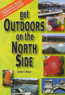 Get Outdoors on the North Side