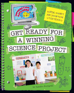 Get Ready for a Winning Science Project