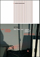 Get Real: Real-Time Art Theory Practice History