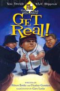 Get Real! - Bottke, Allison Gappa, and Gemmen, Heather