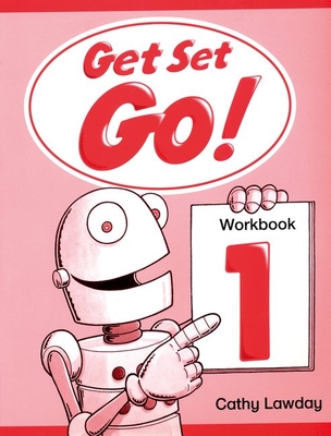 Get Set - Go!: 1: Workbook - Lawday, Cathy