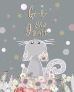 Get Shit Done: Cute Cat Blank Cover for 2019-2021 Monthly Schedule Organizer 36 Months Calendar Agenda Planner with Holiday