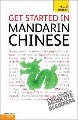 Get Started in Beginner's Mandarin Chinese: Teach Yourself - Lianyi, Song