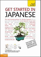 Get Started in Japanese: Teach Yourself