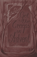 Get the Creeps in Advent: 24 short scary stories as an advent calendar
