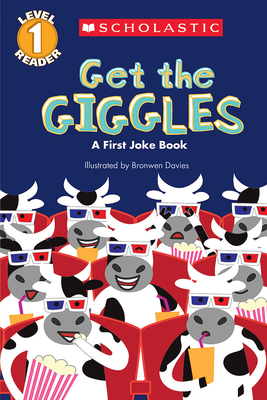 Get the Giggles: A First Joke Book (Scholastic Reader, Level 1) - Scholastic