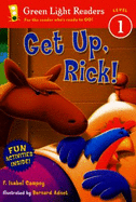 Get Up, Rick!