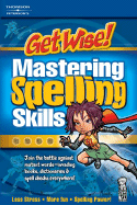 Get Wise! Mastering Spelling, 1st Ed
