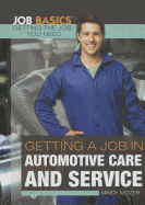 Getting a Job in Automotive Care and Service