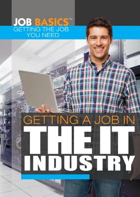 Getting a Job in the It Industry - Kamberg, Mary-Lane